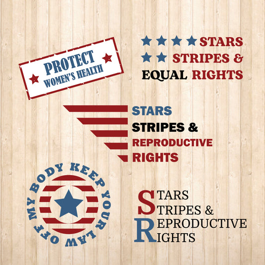 Stars Stripes And Reproductive Rights - Cricut File - VEKTOR KRAFT