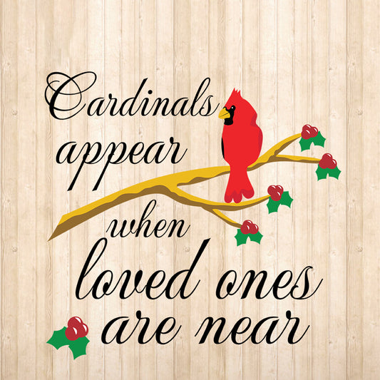 Cardinals Appear When Loved Ones Are Near - Cricut File - VEKTOR KRAFT