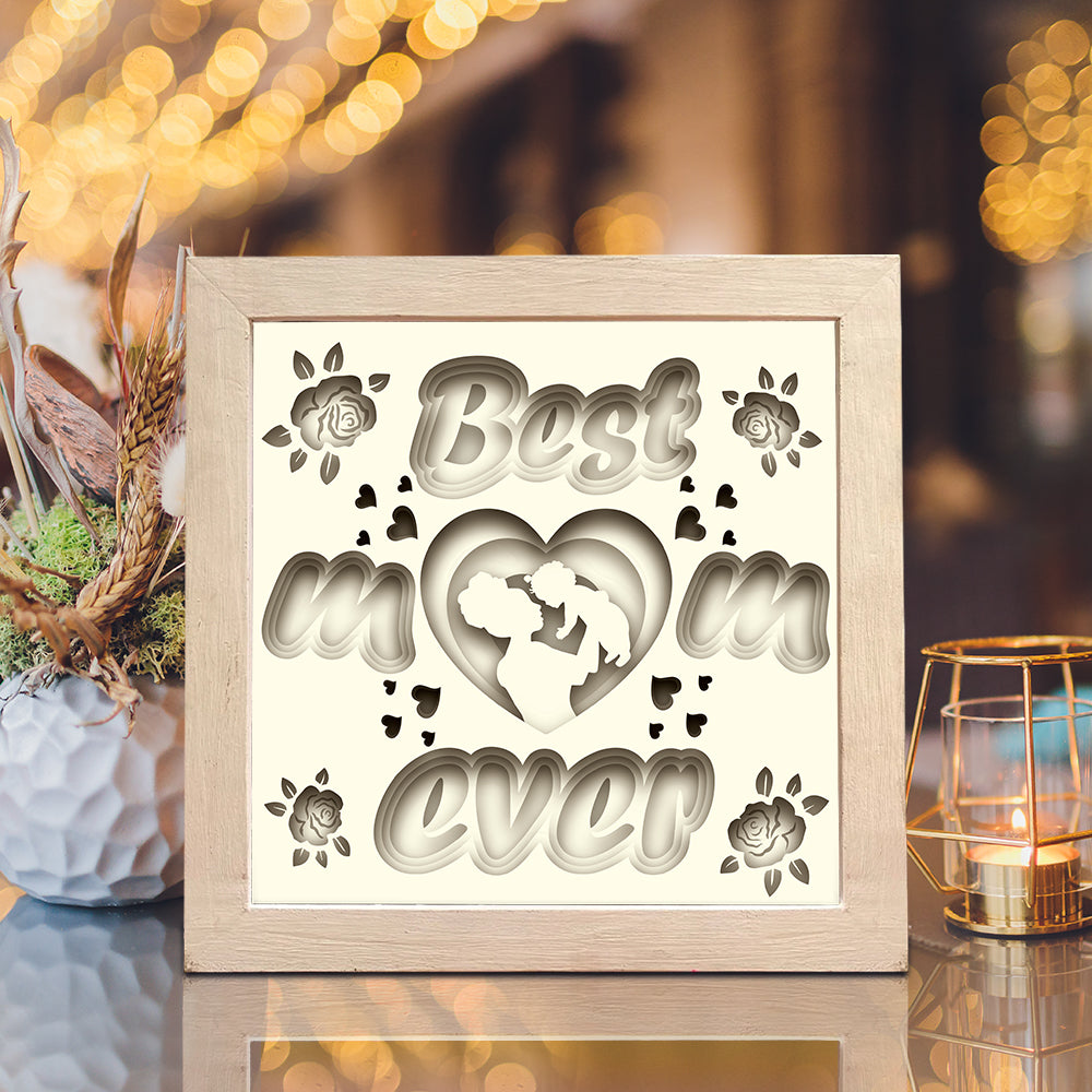 Best Mom Ever 2 - 3D Mother Lightbox File - Cricut File - VEKTOR KRAFT