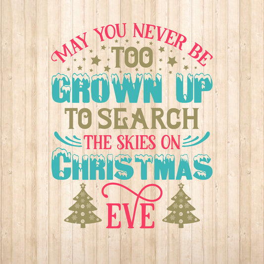 May You Never Be Too - Cricut File - VEKTOR KRAFT
