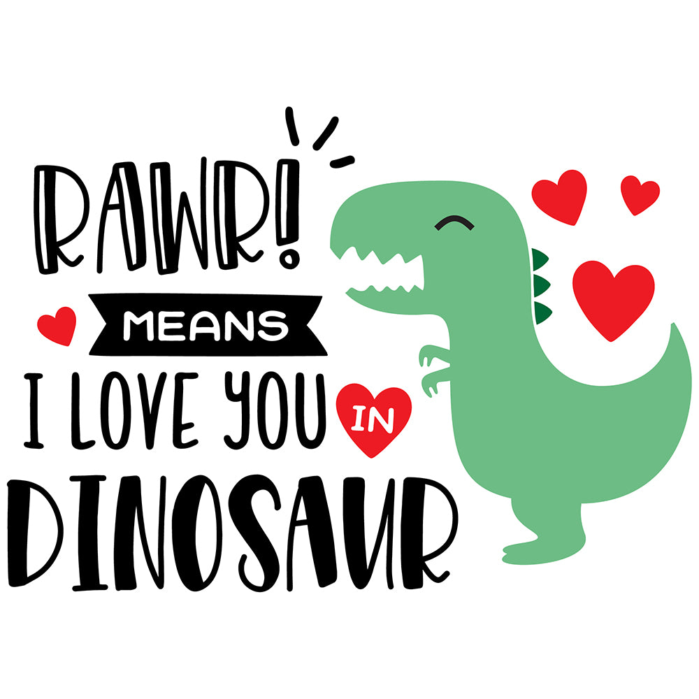 Rawr Means I Love You In Dinosaur - Cricut File - VEKTOR KRAFT