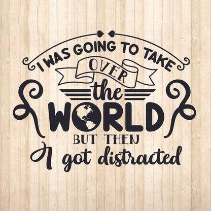 I Was Going To Take - Cricut File - VEKTOR KRAFT