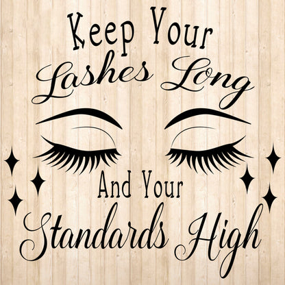 Keep Your Lashes Long - Cricut File - VEKTOR KRAFT