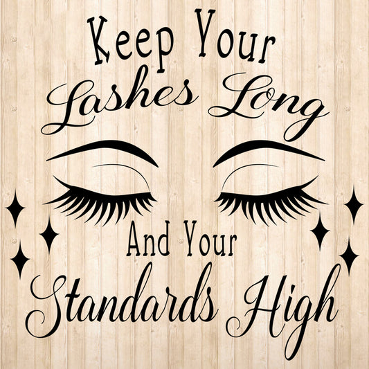 Keep Your Lashes Long - Cricut File - VEKTOR KRAFT