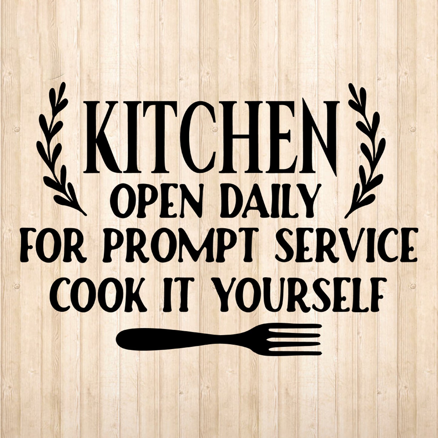 Kitchen Open Daily - Cricut File - VEKTOR KRAFT