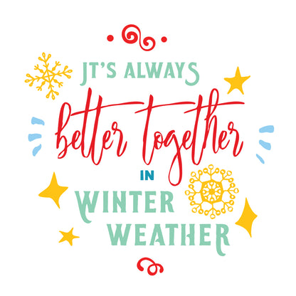 It's Always Better Together In Winter  - Cricut File - VEKTOR KRAFT
