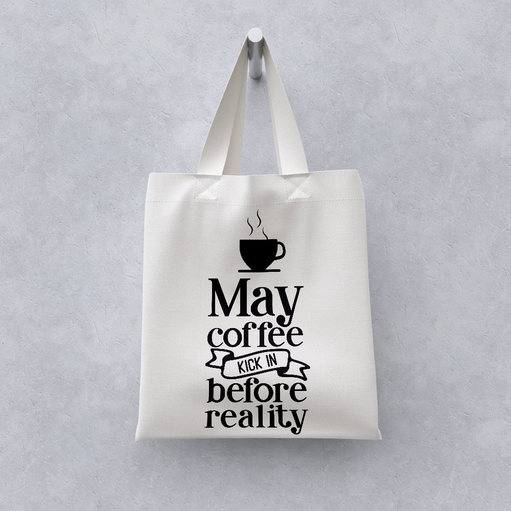 May Coffee Kick In Before - Cricut File - VEKTOR KRAFT