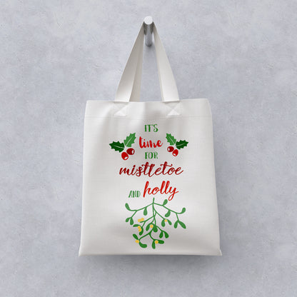 It's Time For Mistletoe And Holly - Cricut File - VEKTOR KRAFT
