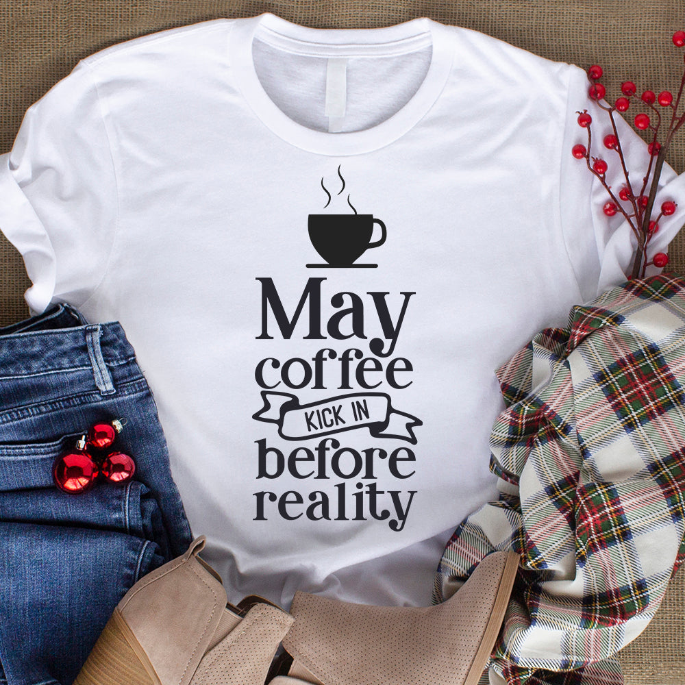 May Coffee Kick In Before - Cricut File - VEKTOR KRAFT