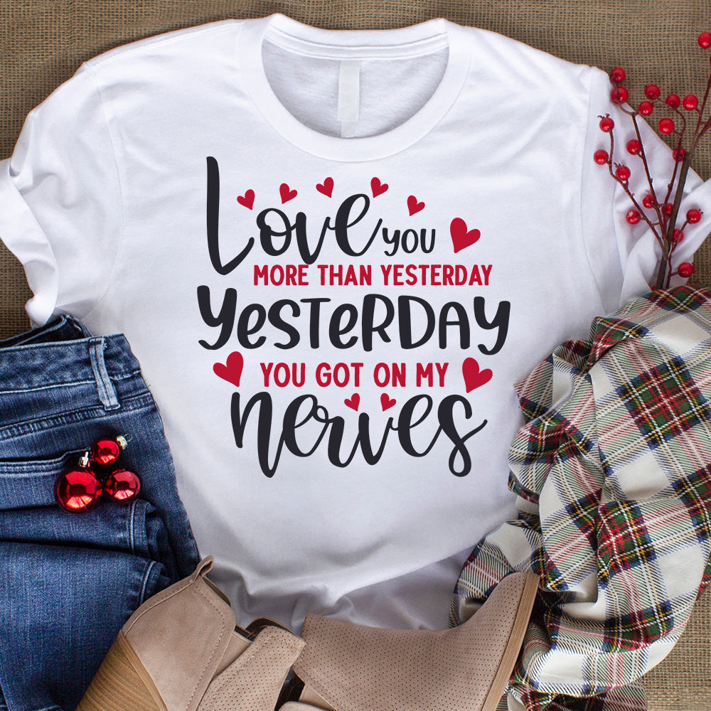 Love You More Than Yesterday - Cricut File - VEKTOR KRAFT