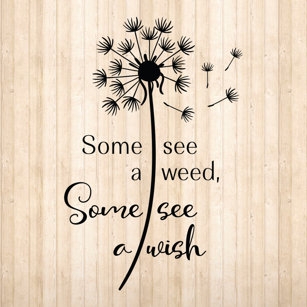 Some See A Weed Some - Cricut File - VEKTOR KRAFT