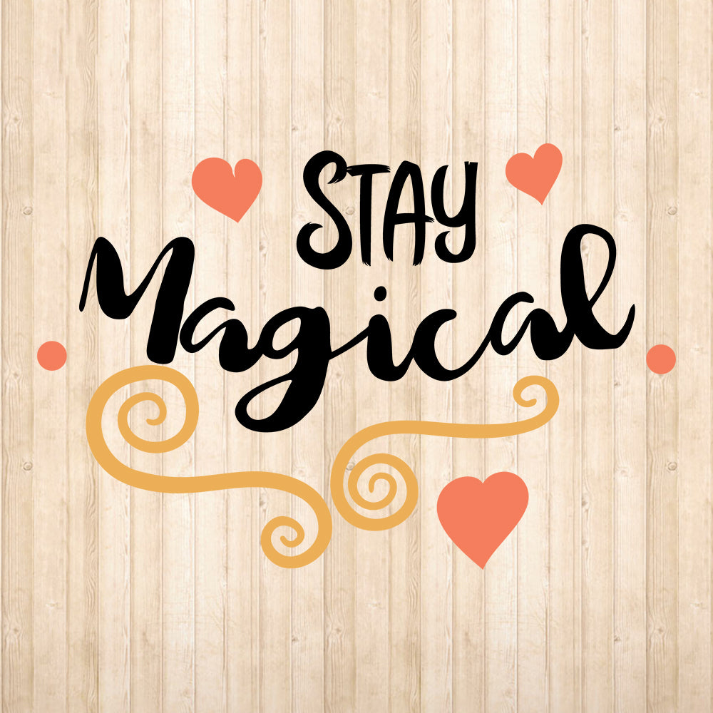 Stay Magical - Cricut File - VEKTOR KRAFT