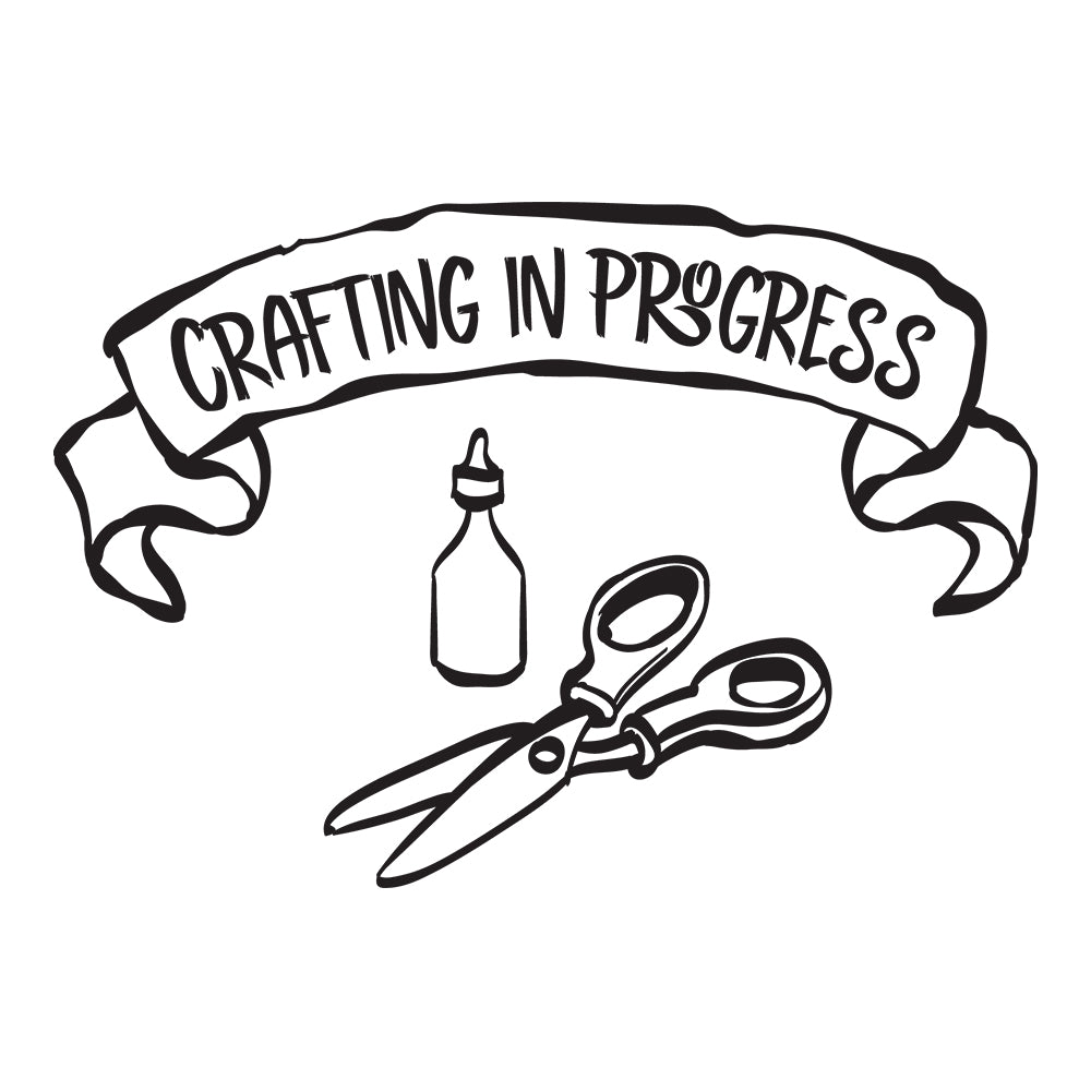 Crafting In Progress - Cricut File - VEKTOR KRAFT