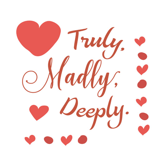Truly Madly Deeply - Cricut File - VEKTOR KRAFT