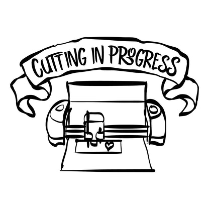 Cutting In Progress - Cricut File - VEKTOR KRAFT