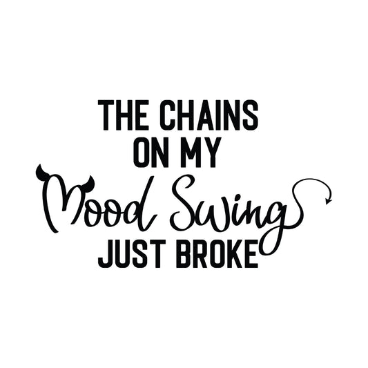 The Chains On My Mood - Cricut File - VEKTOR KRAFT