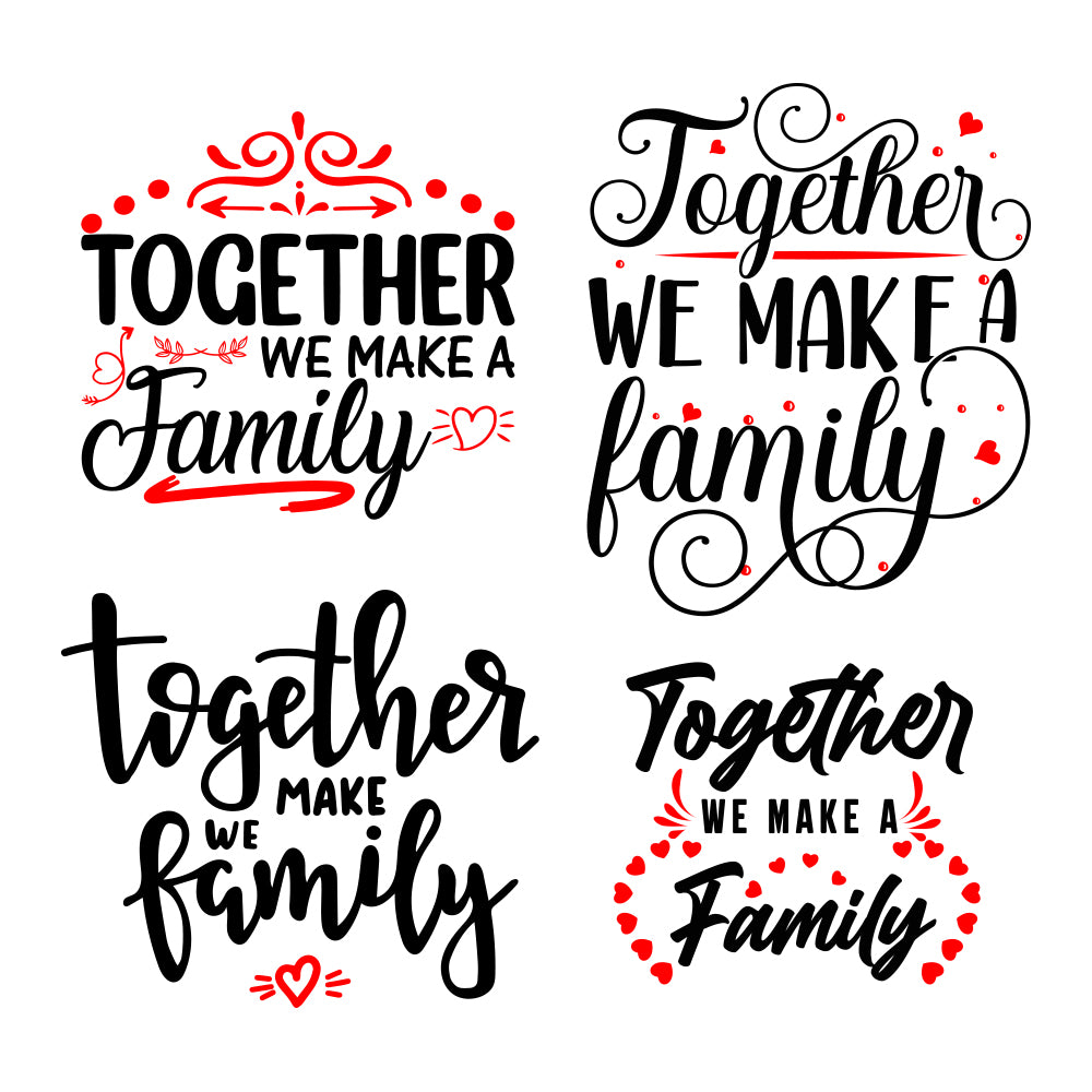 Together We Make A Family - Cricut File - VEKTOR KRAFT