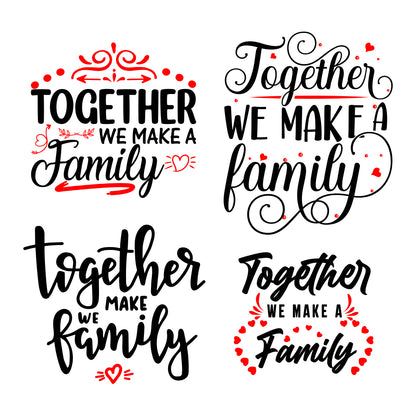 Together We Make A Family - Cricut File - VEKTOR KRAFT