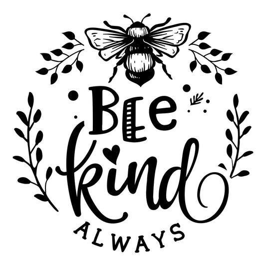 Bee Kind Always - Cricut File - VEKTOR KRAFT