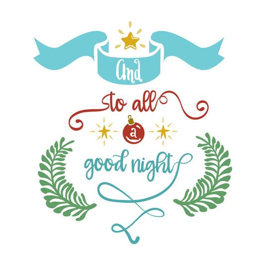 All a Good Night - Cricut File - VEKTOR KRAFT