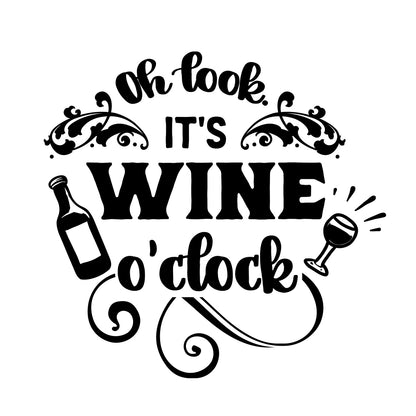 Oh Look It's Wine O'Clock - Cricut File - VEKTOR KRAFT