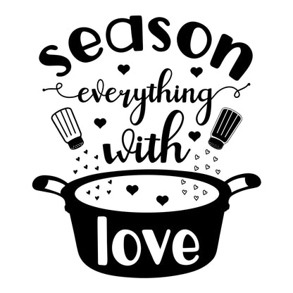 Season Everything With Love - Cricut File - VEKTOR KRAFT