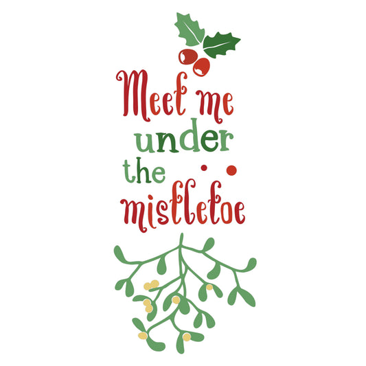 Meet Me Under The Mistletoe - Christmas Cricut File - VEKTOR KRAFT