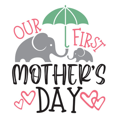 Our First Mother Day - Cricut File - VEKTOR KRAFT