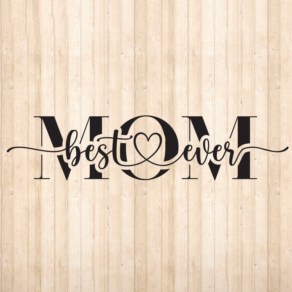 Best Mom Ever – 3D Lightbox SVG File for Cricut & Silhouette
