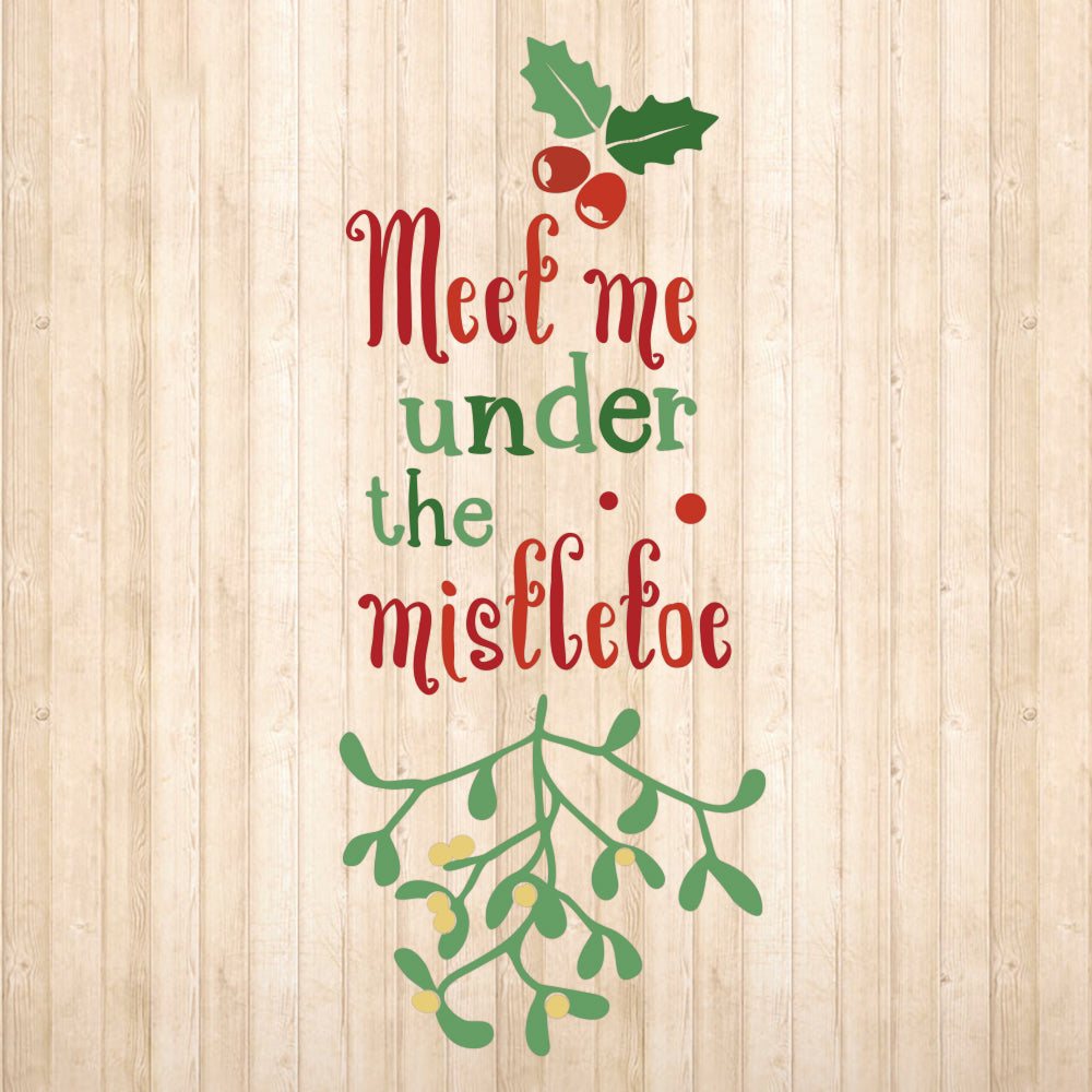 Meet Me Under The Mistletoe - Christmas Cricut File - VEKTOR KRAFT