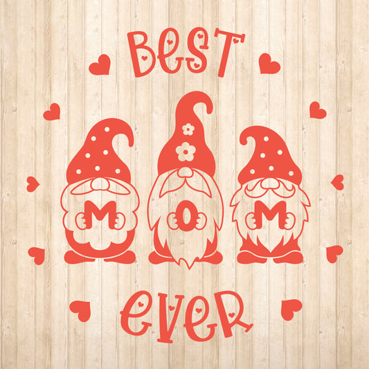 Best Mom Ever Gnomes - Cricut File - VEKTOR KRAFT