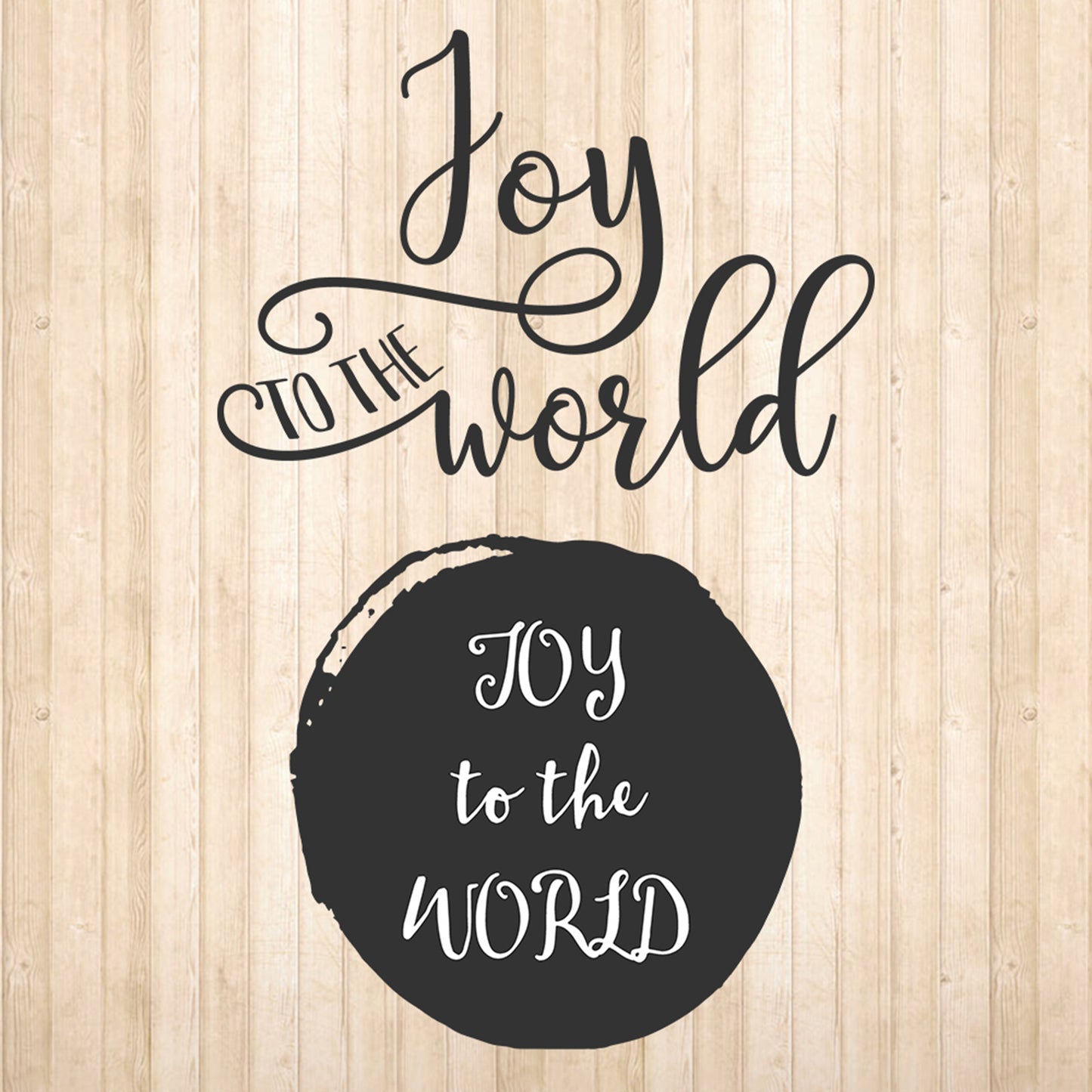 Joy to the World - Cricut File - VEKTOR KRAFT