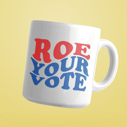 Roe Roe Roe Your Vote - Cricut File - VEKTOR KRAFT
