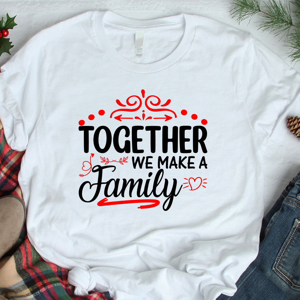 Together We Make A Family - Cricut File - VEKTOR KRAFT