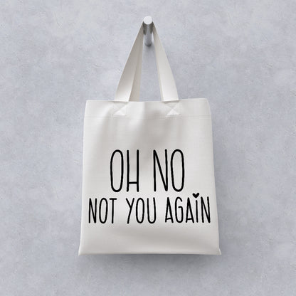 Oh No Not You Again - Cricut File - VEKTOR KRAFT