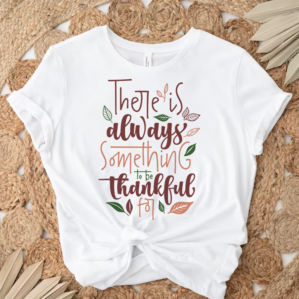 There Is Always Something To Be Thankful For - Cricut File - VEKTOR KRAFT