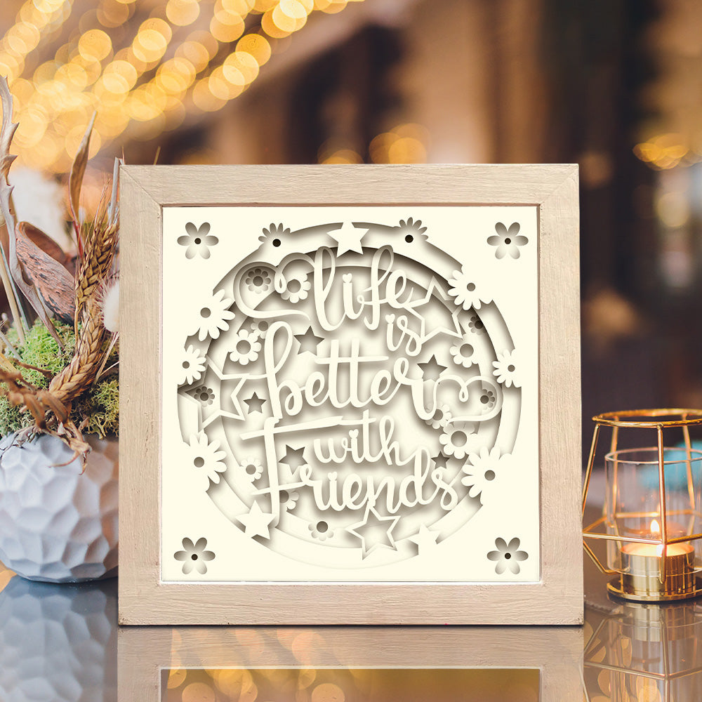 Friend Quote 2 – 3D Shadow Box SVG File for Cricut & Silhouette