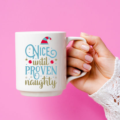 Nice Until Proven Naughty - Cricut File - VEKTOR KRAFT