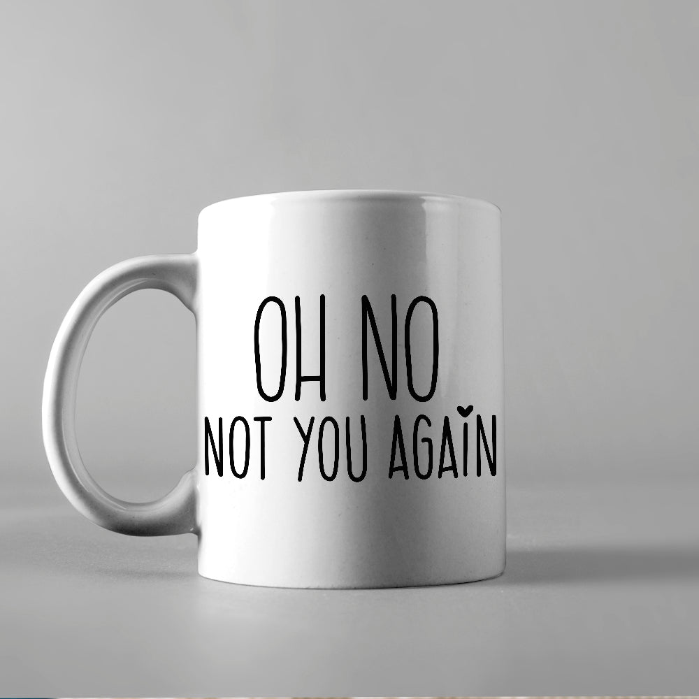 Oh No Not You Again - Cricut File - VEKTOR KRAFT