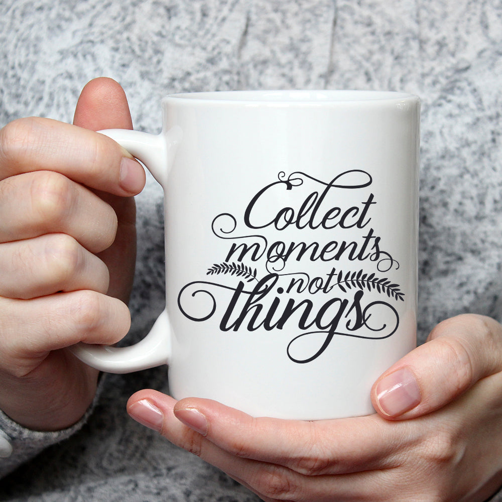 Moments Not Things - Cricut File - VEKTOR KRAFT