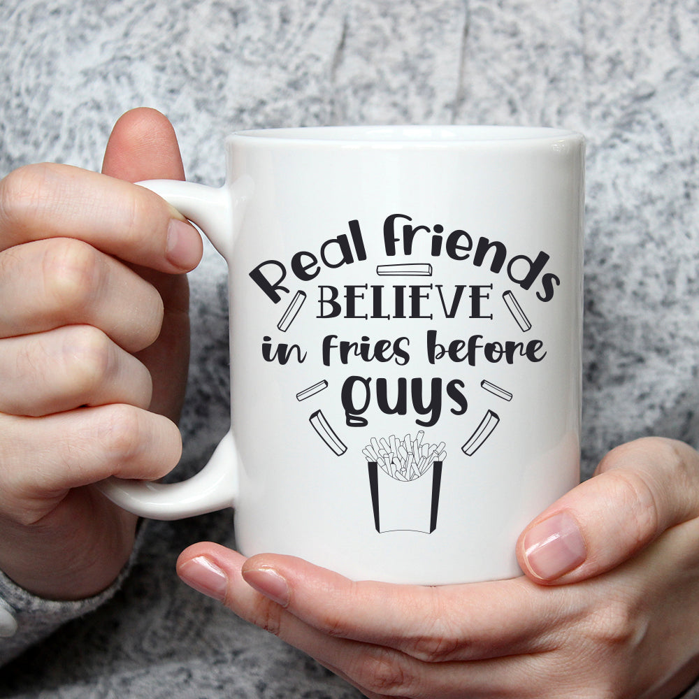 Real Friends Believe In Fries Before Guys - Cricut File - VEKTOR KRAFT