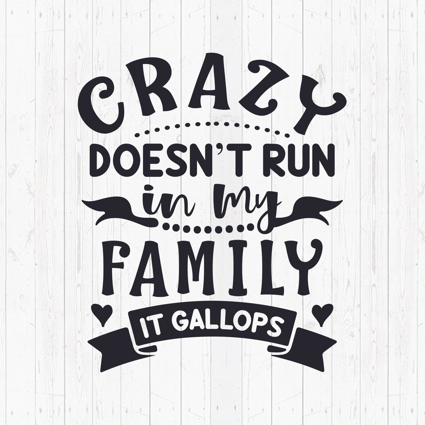 Crazy Family - Cricut File - VEKTOR KRAFT